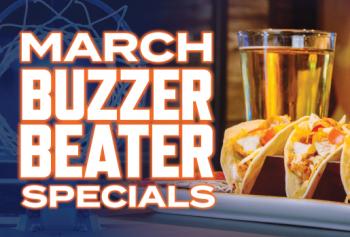 March Buzzer Beater Food & Drink Specials