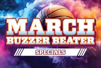 MARCH BUZZER BEATER SPECIALS