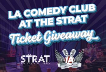 JULY STRAT COMEDY CLUB TICKET GIVEAWAY
