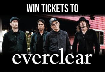 WIN TICKETS TO SEE EVERCLEAR